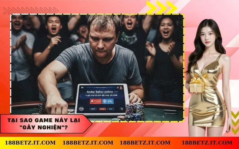 Tại sao game này lại "gây nghiện"?